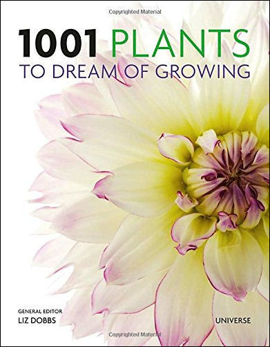 1001 Plants to Dream of Growing